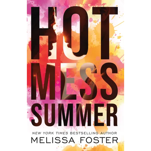 Hot Mess Summer