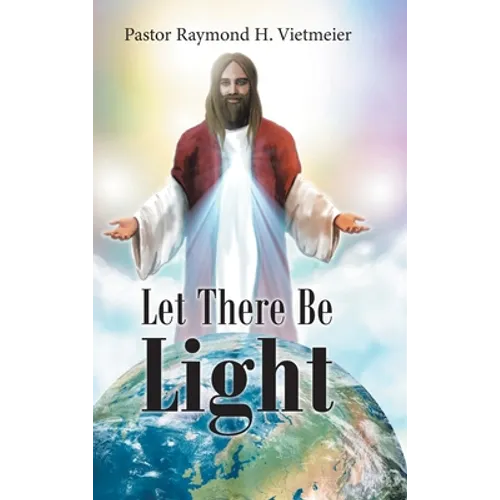 Let There Be Light