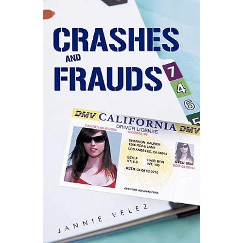 Crashes and Frauds