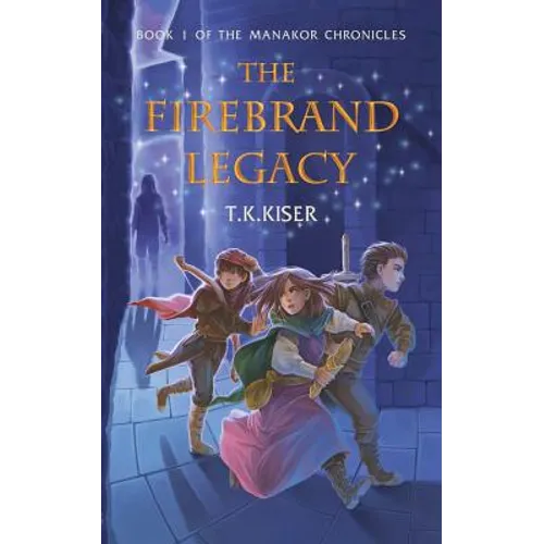 The Firebrand Legacy