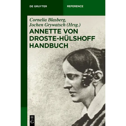 Annette von Droste-Hülshoff Handbuch
