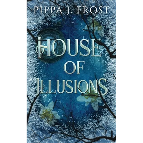 House of Illusions