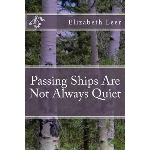 Passing Ships Are Not Always Quiet