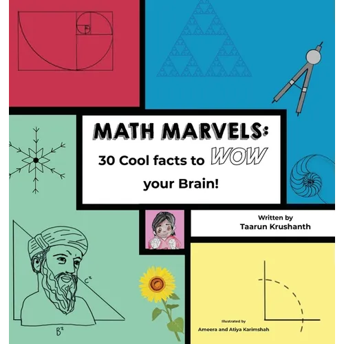 Math Marvels: 30 Cool Facts to Wow Your Brain! (hardcover)
