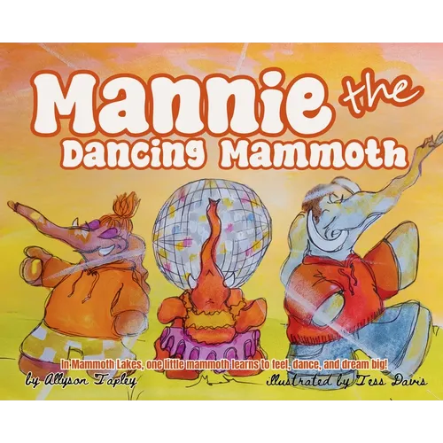 Mannie the Dancing Mammoth