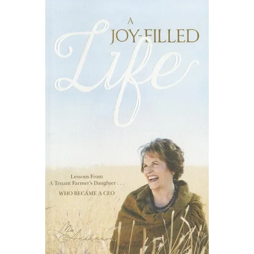 A Joy-Filled Life
