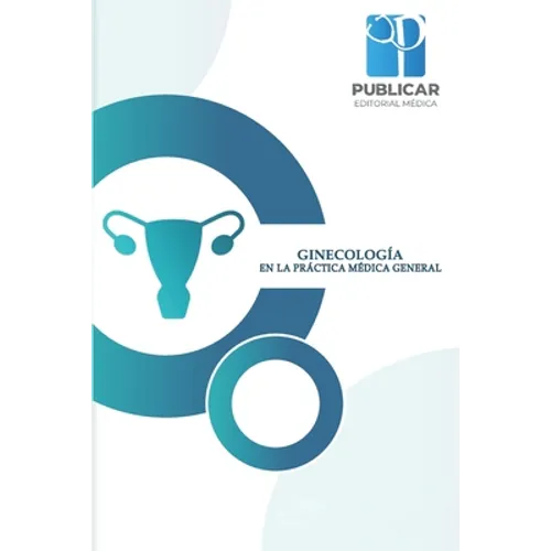Ginecología En La Práctica Médica General