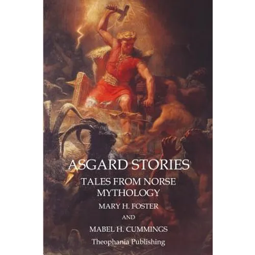 Asgard Stories: Tales from Norse Mythology