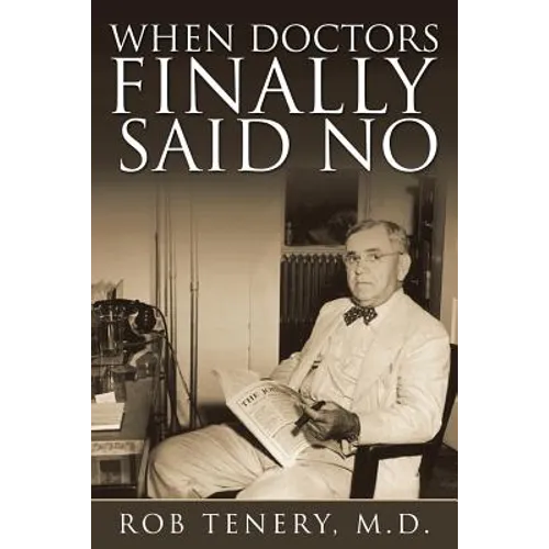 When Doctors Finally Said No