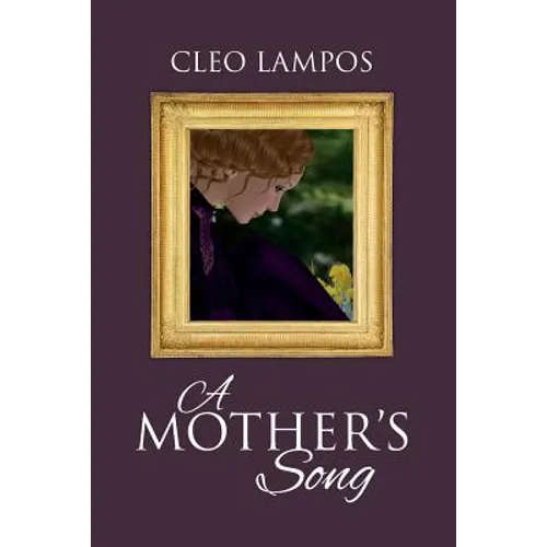 A Mother's Song: A Story of the Orphan Train