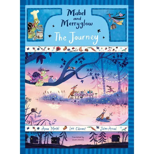 Mabel and Merryglow: The Journey