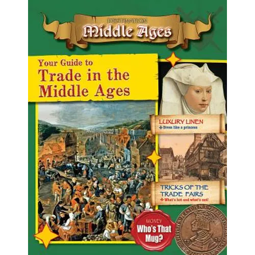 Your Guide to Trade in the Middle Ages