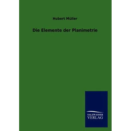 Die Elemente der Planimetrie
