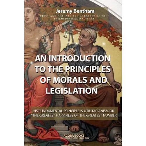 An Introduction to the Principles of Morals and Legislation
