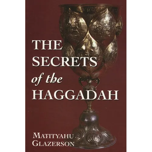 Secrets of the Haggadah