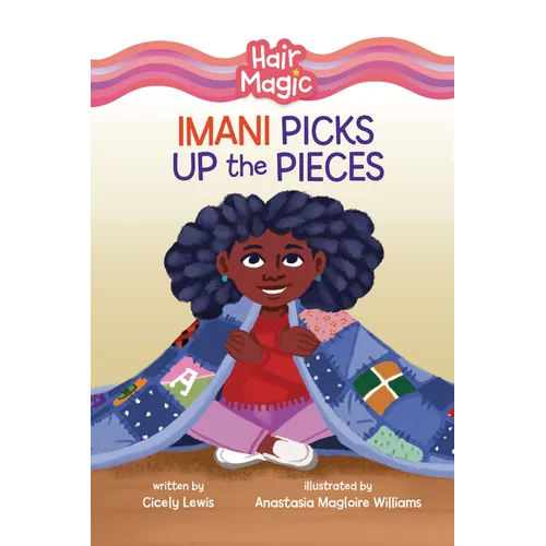 Imani Picks Up the Pieces