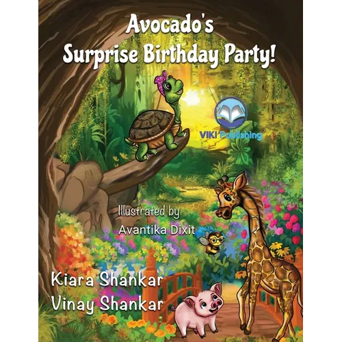 Avocado's Surprise Birthday Party!