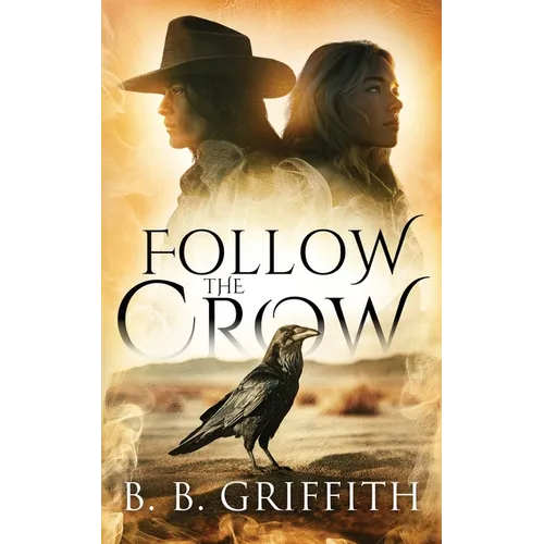 Follow the Crow (Vanished, #1)