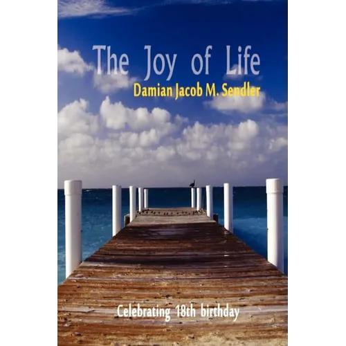 The Joy of Life