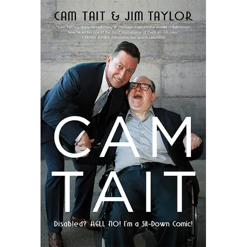 CAM Tait: Disabled? Hell No! I'm a Sit-Down Comic!