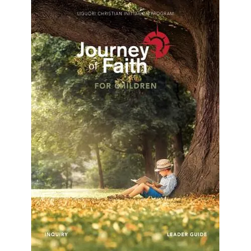 Journey of Faith for Children Leader Inquiry