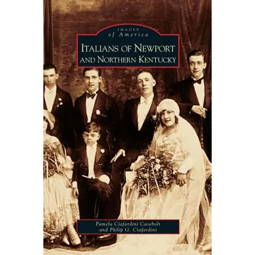 Italians of Newport and Northern Kentucky