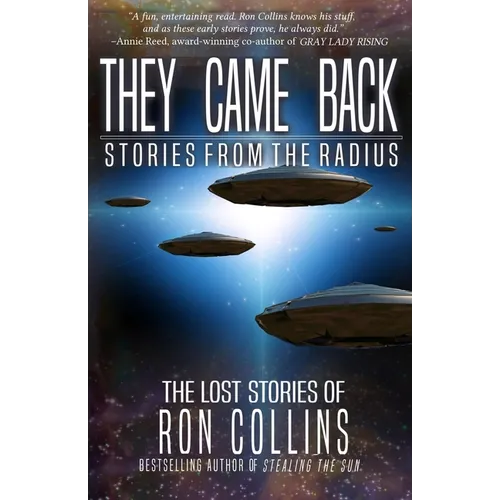 They Came Back: Stories from The Radius