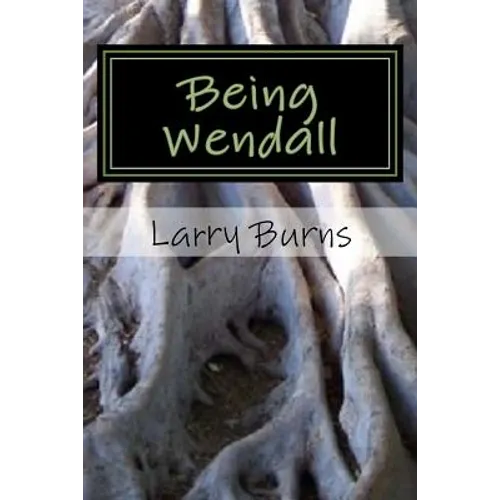 Being Wendall