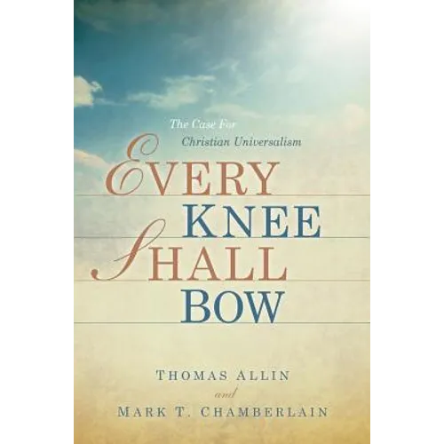 Every Knee Shall Bow
