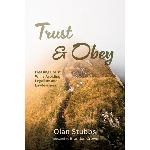 Trust and Obey