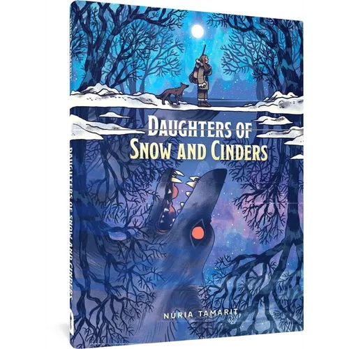 Daughters of Snow and Cinders