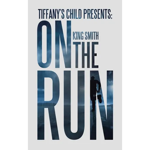 Tiffany's Child Presents: on the Run