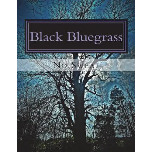 Black Bluegrass