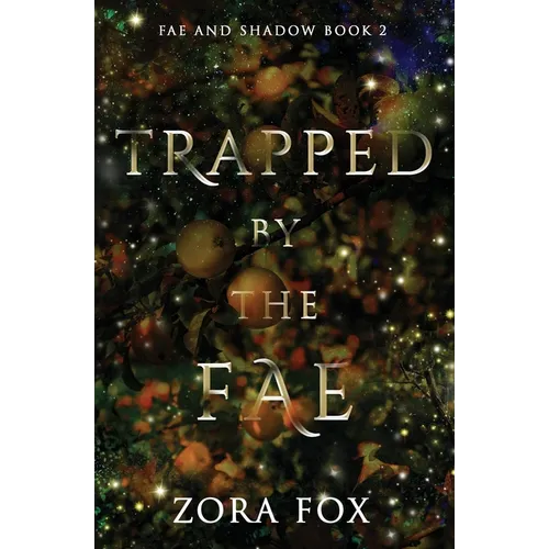Trapped by the Fae - Paperback