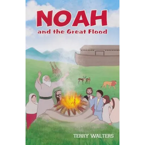 Noah and the Great Flood