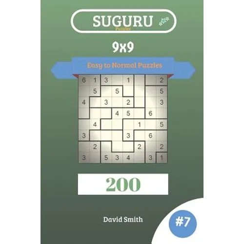 Suguru Puzzles - 200 Easy to Normal Puzzles 9x9 Vol.7