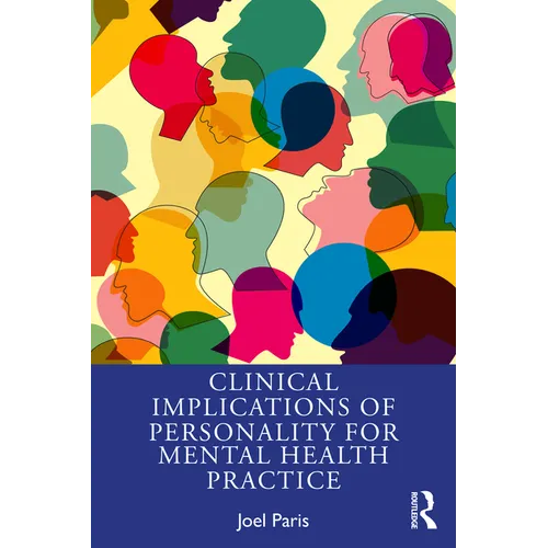 Clinical Implications of Personality for Mental Health Practice