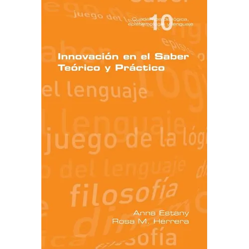 Innovación en el Saber Teório y Práctico