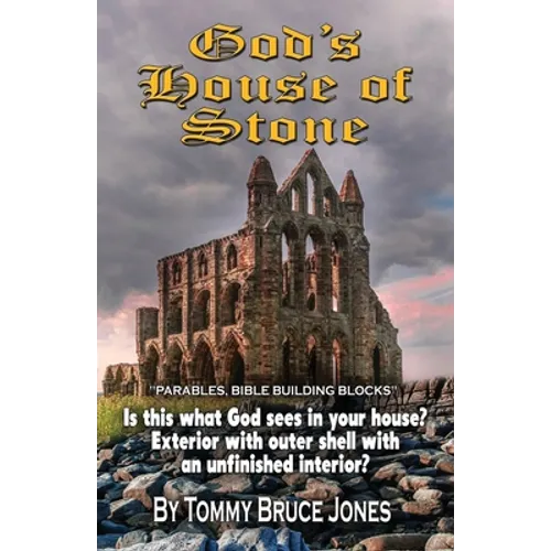 God's House of Stone