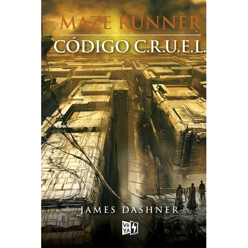 Maze Runner. Código C.R.U.E.L.