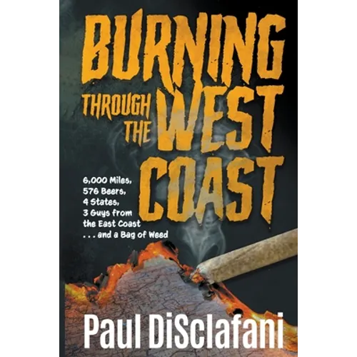 Burning Through the West Coast