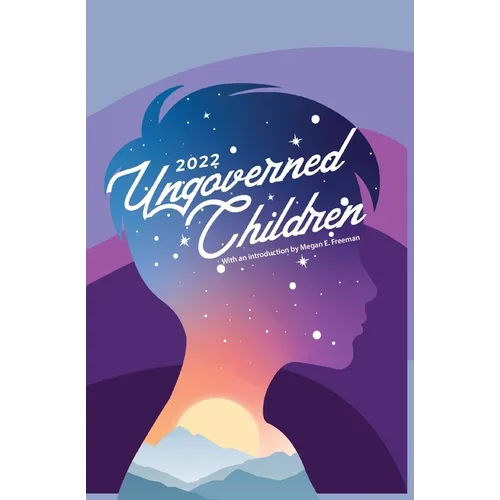 Ungoverned Children 2022