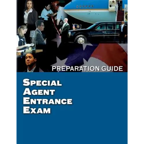 Special Agent Entrance Exam Preparation Guide