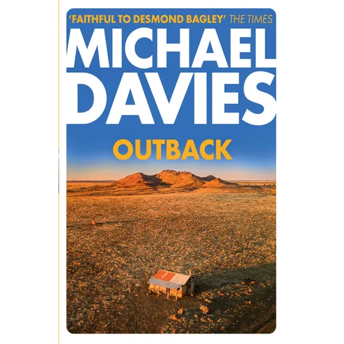 Outback: The Desmond Bagley Centenary Thriller