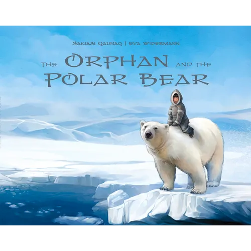 The Orphan and the Polar Bear