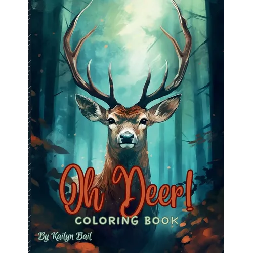Oh Deer! Realistic Coloring Book