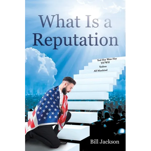 What Is a Reputation