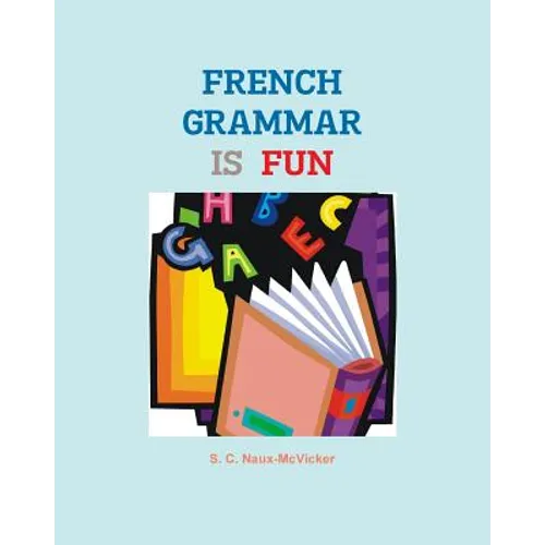 French Grammar is Fun