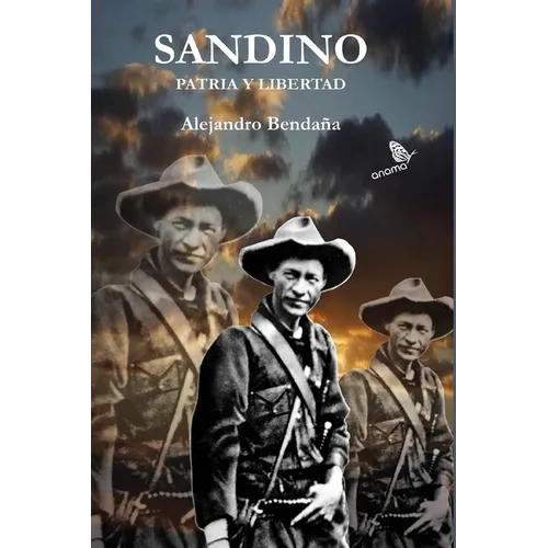 Sandino patria y libertad