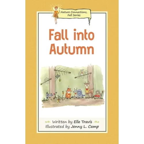 Nature Connections: Fall into Autumn